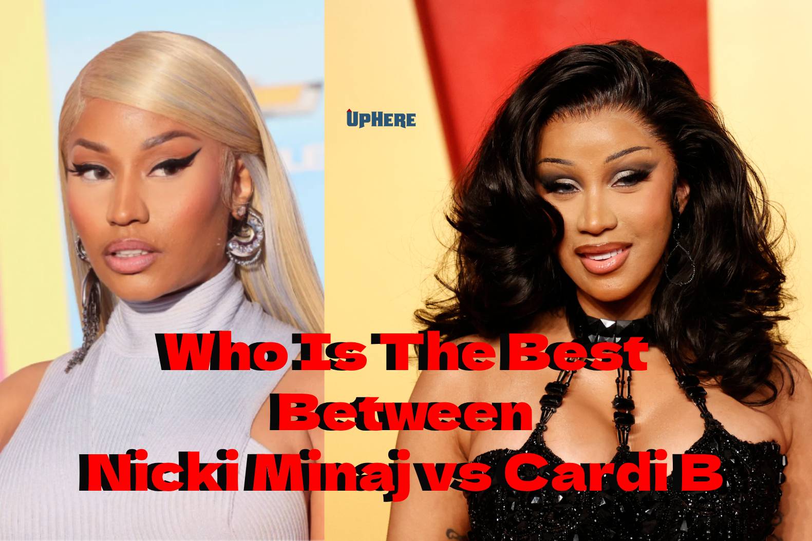 Who Is The Best Between Nicki Minaj vs Cardi B