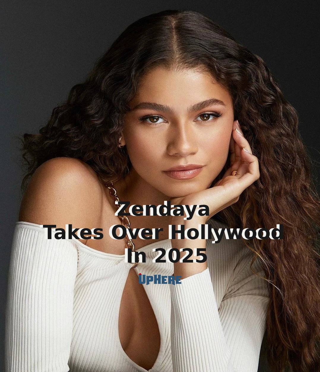 Zendaya Takes Over Hollywood In 2025