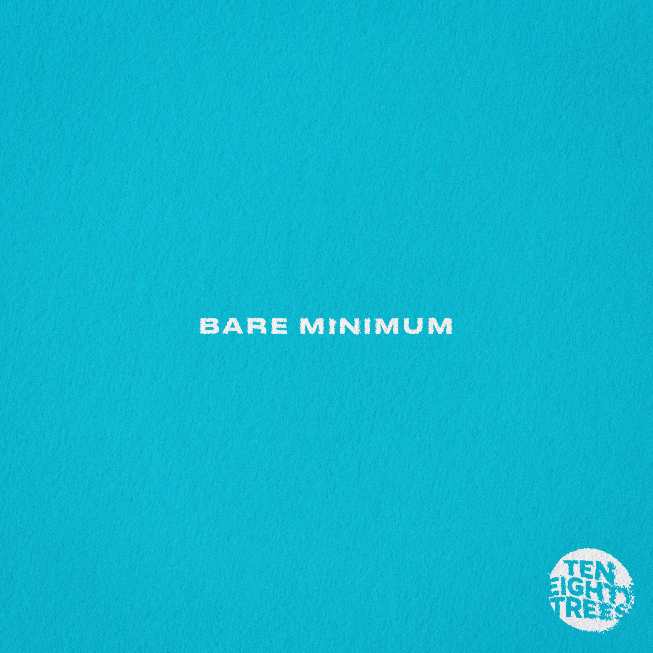 Ten Eighty Trees strike a chord with new anthem “Bare Minimum”