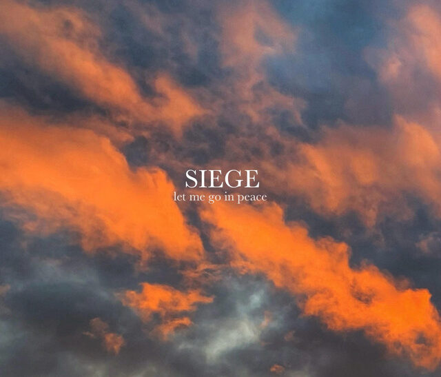 SIEGE opens the soul with debut single “let me go in peace”
