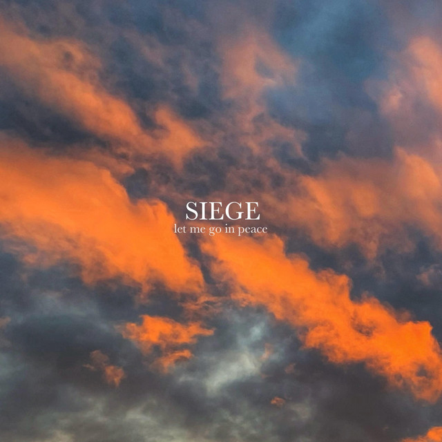 SIEGE opens the soul with debut single “let me go in peace”