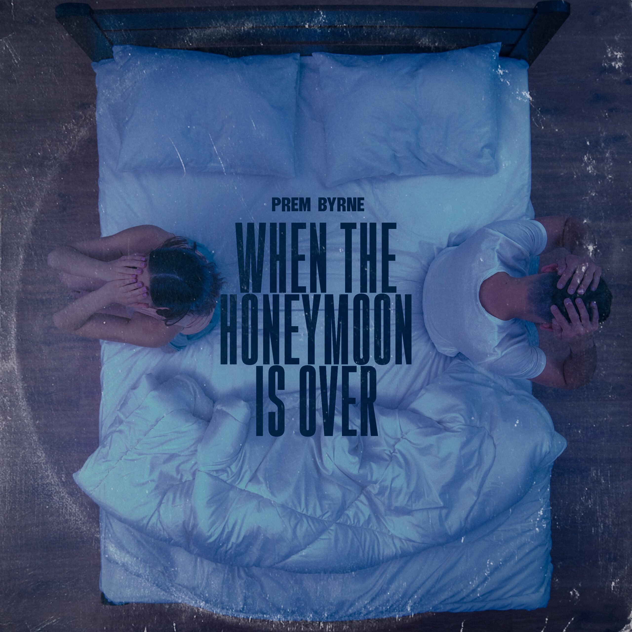 Prem Byrne’s “When The Honeymoon Is Over” captures the challenges hidden behind passionate love