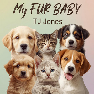 TJ Jones celebrates unconditional love and family bonds with “My Fur Baby”
