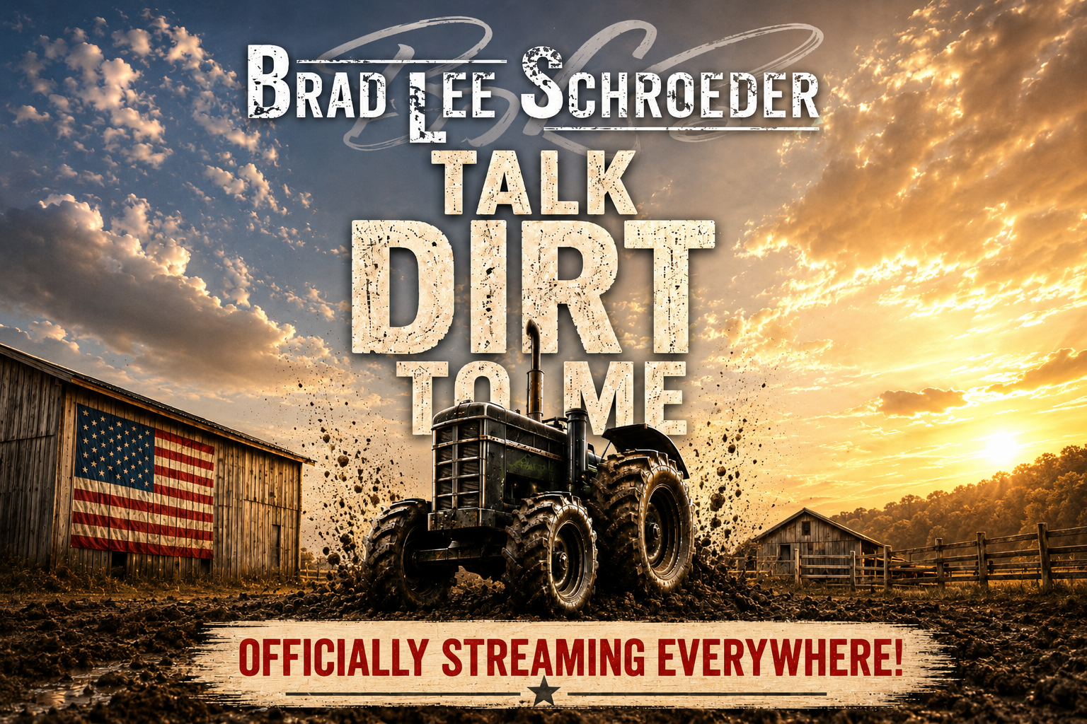 Brad Lee Schroeder celebrates rural pride and personality in “Talk Dirt To Me”
