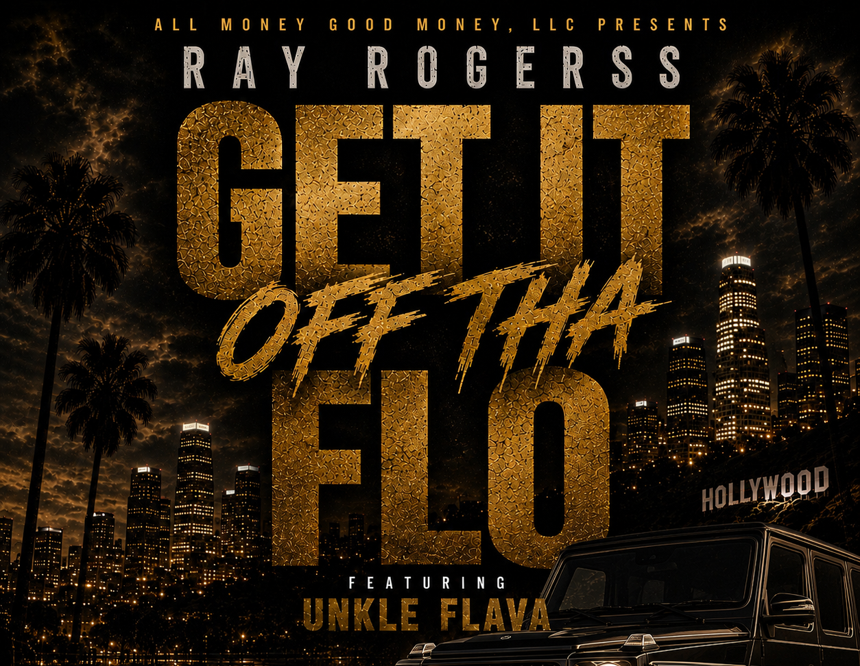ray rogerss brings movement, motivation, and modern hip-hop to “Get It Off Tha Flo”