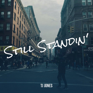 TJ Jones celebrates strength after life knocks you down on “Still Standin'”